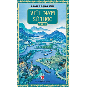 Việt Nam Sử Lược - Tập 2